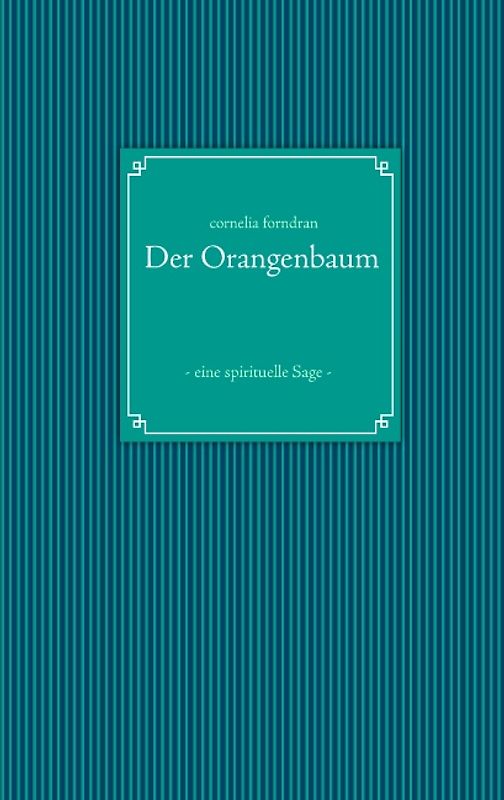 Der Orangenbaum