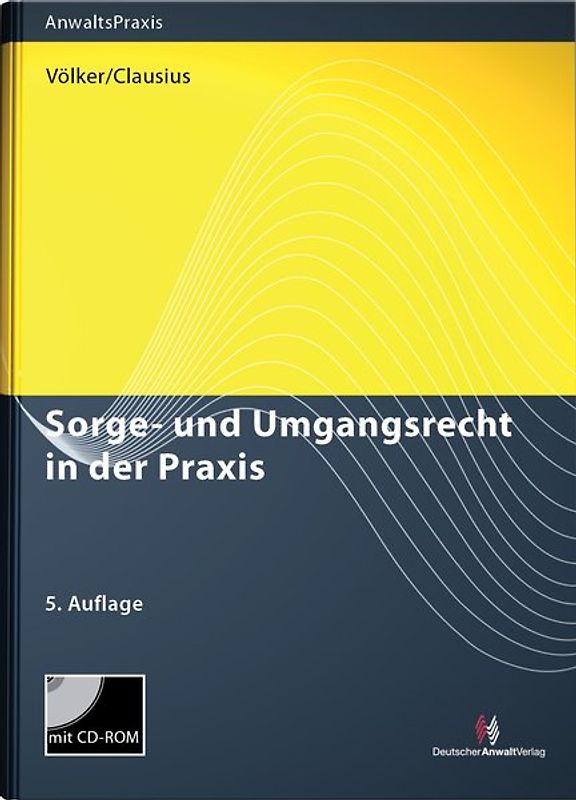 Das familienrechtliche Mandat - Sorge- und Umgangsrecht