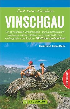 Zeit zum Wandern Vinschgau