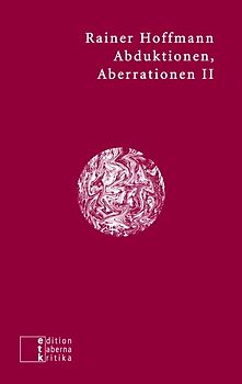 Abduktionen, Aberrationen II