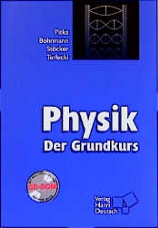 Physik - Der Grundkurs
