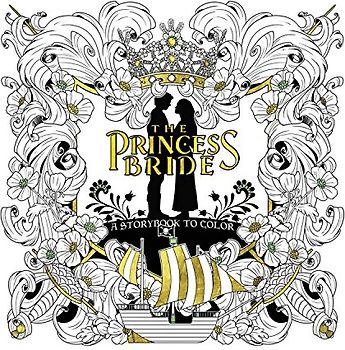 The Princess Bride: A Storybook to Color