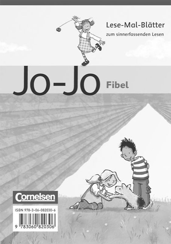 Jo-Jo Fibel - Allgemeine Ausgabe - Neubearbeitung / Lese-Mal-Blätter