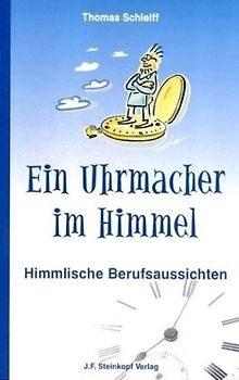Ein Uhrmacher im Himmel