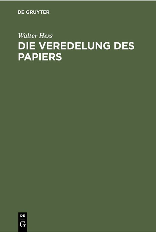 Die Veredelung des Papiers