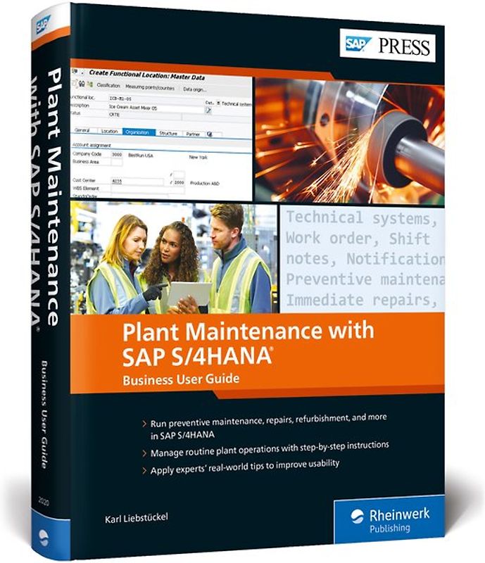 Plant Maintenance with SAP S/4HANA: Business User Guide