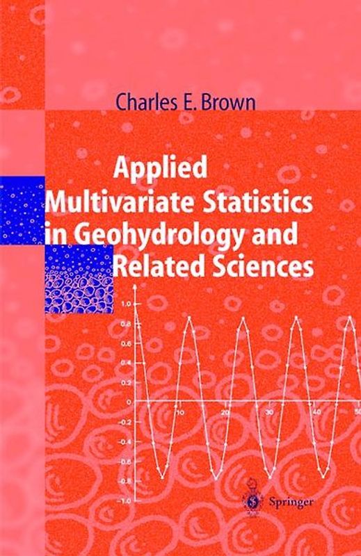 Applied Multivariate Statistics in Geohydrology and Related Sciences