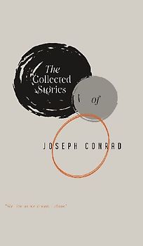The Collected Stories of Joseph Conrad
