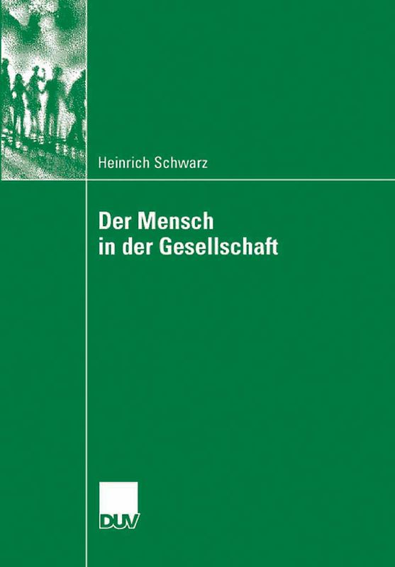 Der Mensch in der Gesellschaft