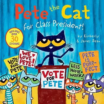 Pete the Cat for Class President!