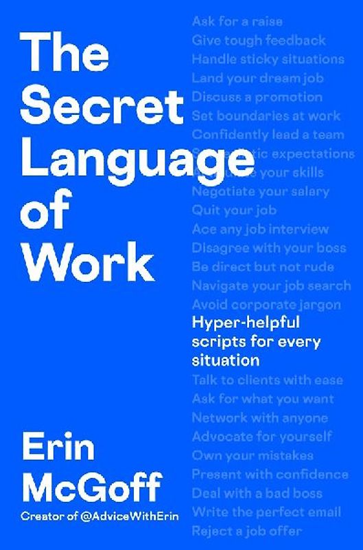 The Secret Language of Work