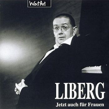 Hans Liberg - Jetzt Auch für Frauen