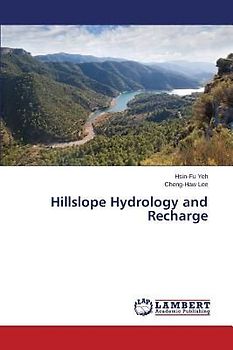 Hillslope Hydrology and Recharge