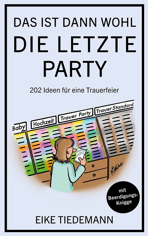 Das ist dann wohl die letzte Party