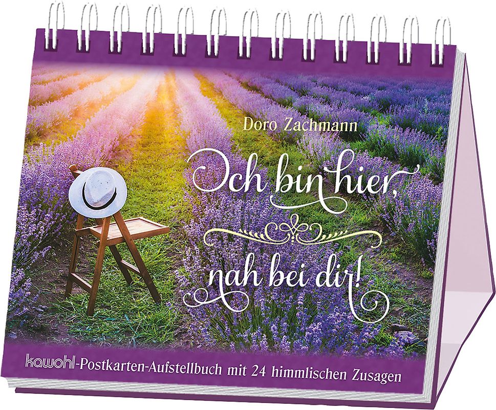 Ich bin hier, nah bei dir!