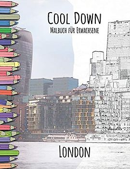 Cool Down - Malbuch für Erwachsene: London