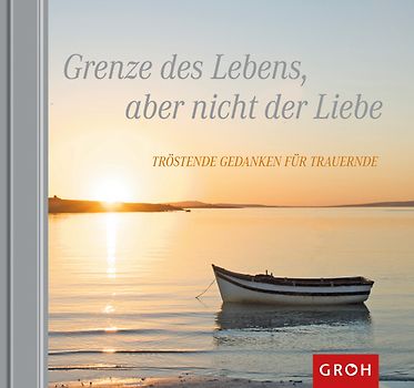 Grenze des Lebens, aber nicht der Liebe