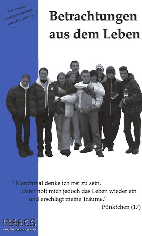 Betrachtungen aus dem Leben