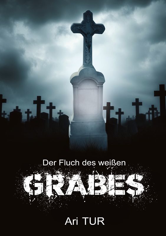 Der Fluch des weißen Grabes