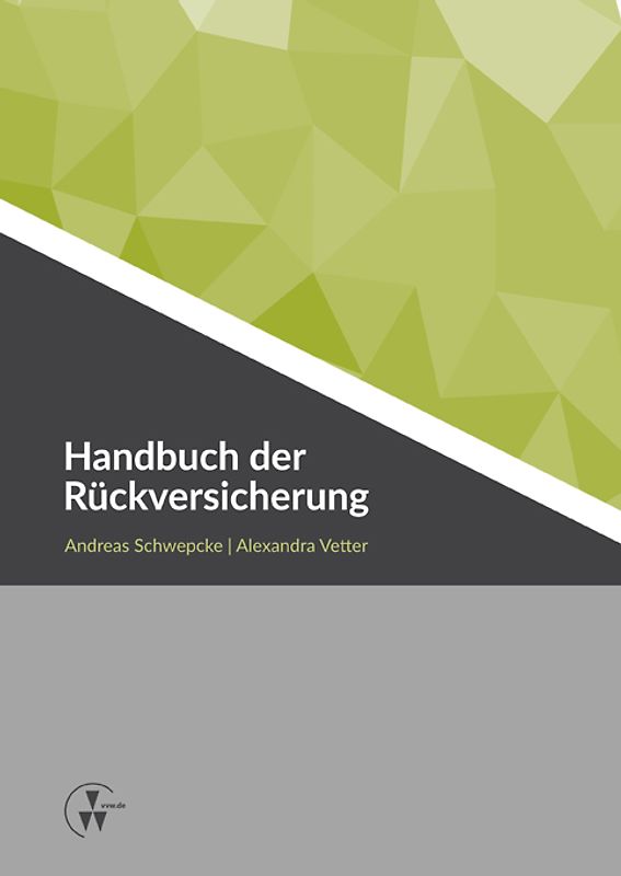 Handbuch der Rückversicherung