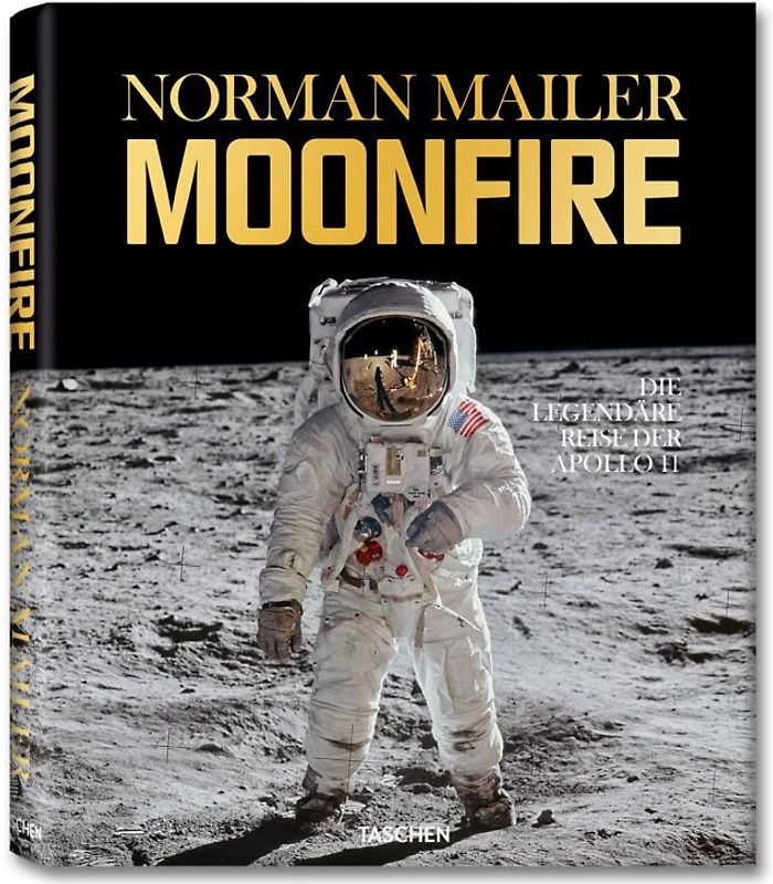 Norman Mailer. MoonFire. Die legendäre Reise der Apollo 11