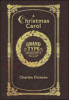 Large Print - A Christmas Carol - Grand Type Collector's Edition - Matte Hardcover with Dust Jacket