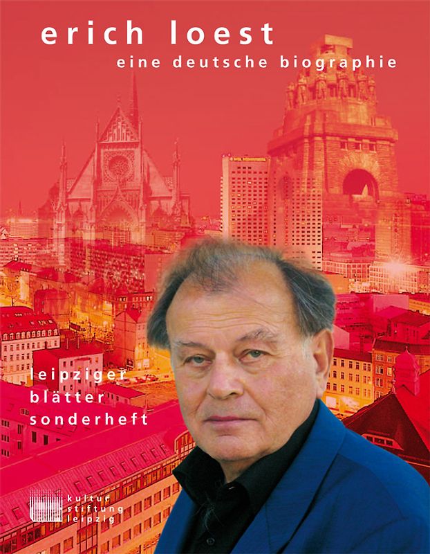 Erich Loest - eine deutsche Biografie
