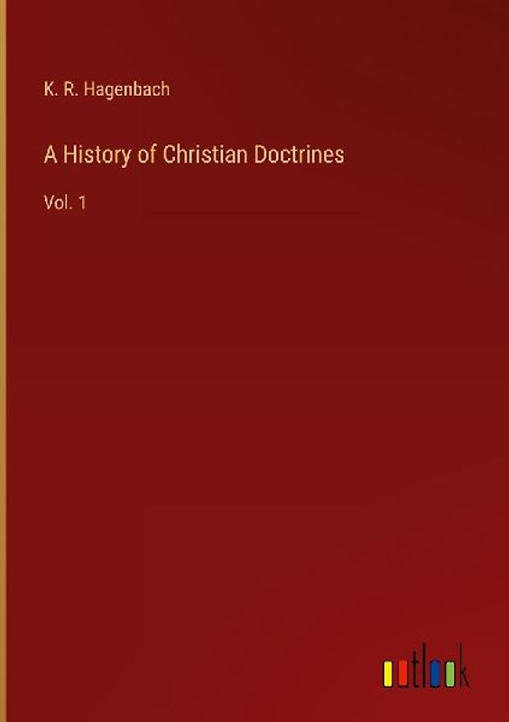 A History of Christian Doctrines