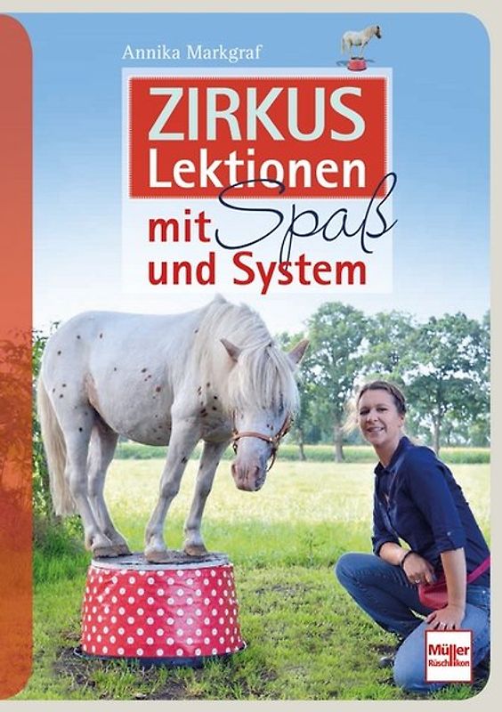 Zirkuslektionen mit Spaß und System