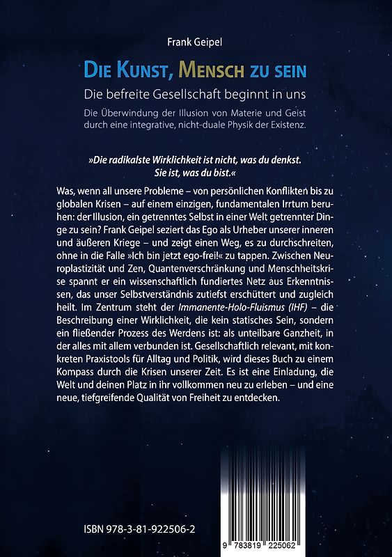 Die Kunst, Mensch zu sein - Die befreite Gesellschaft beginnt in uns