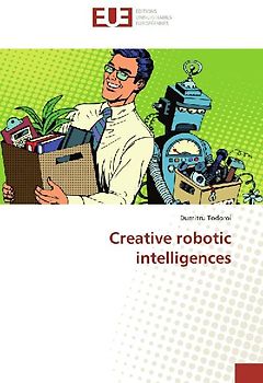Creative robotic intelligences