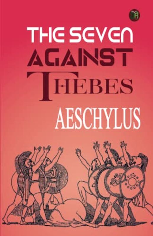 The Seven Against Thebes