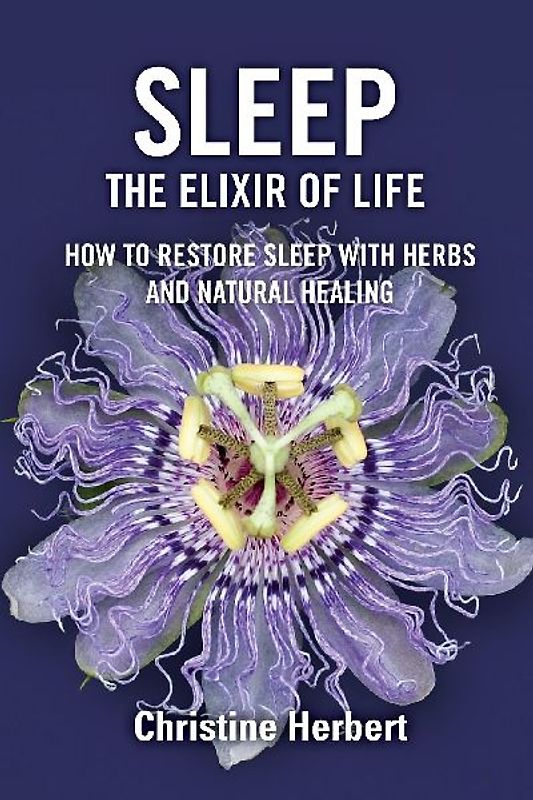 Sleep, the Elixir of Life