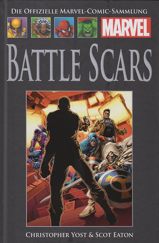 Die offizielle Marvel-Comic-Sammlung 75: Battle Scars - Christhopher Yost & Scot Eaton [Gebundene Ausgabe]