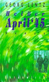 Heisser April 45. Roman