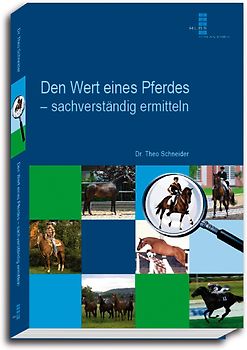 Den Wert eines Pferdes - sachverständig ermitteln