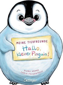 Meine Tierfreunde. Hallo, kleiner Pinguin!
