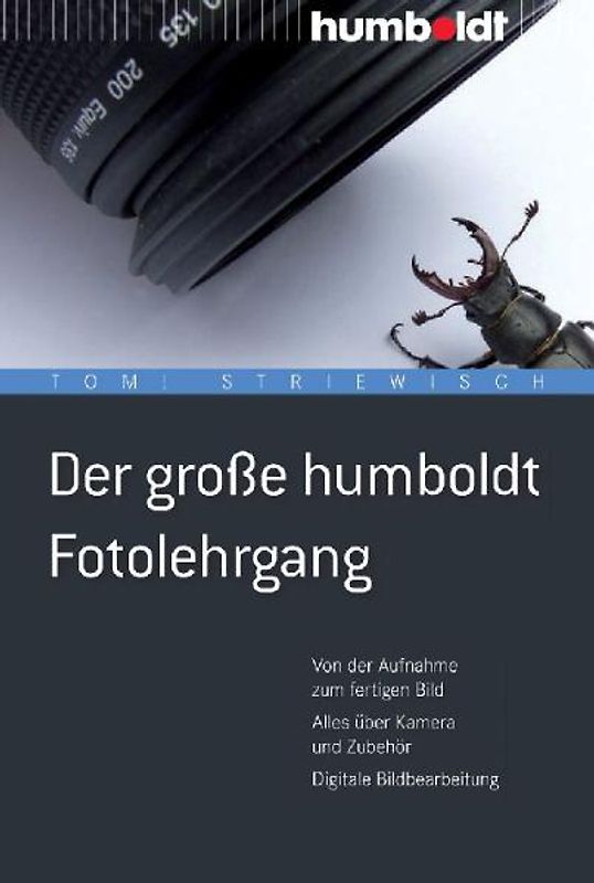Der große humboldt Fotolehrgang