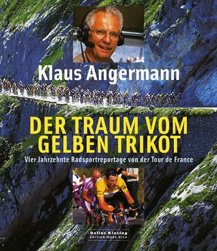 Der Traum vom Gelben Trikot