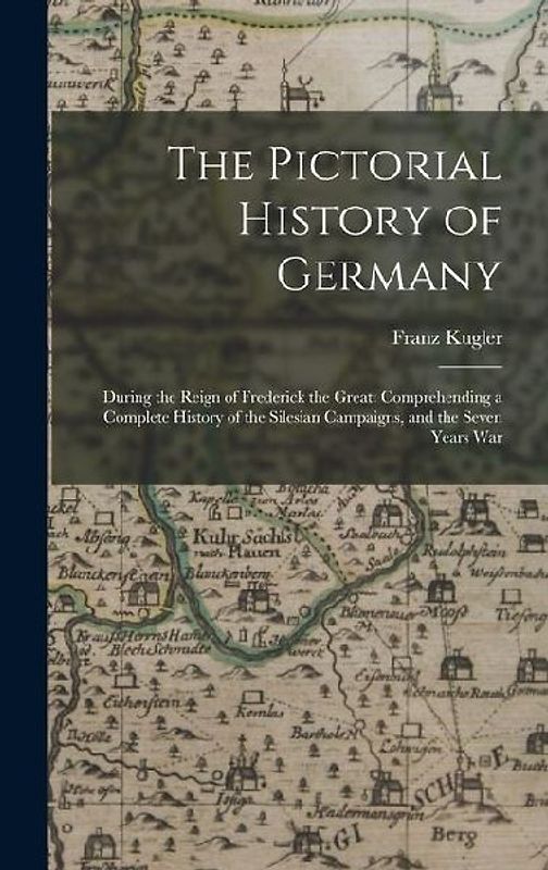The Pictorial History of Germany