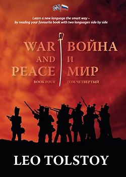 War and Peace, Book Four (Bilingual edition)