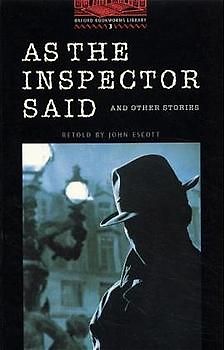 Oxford Bookworms Library / 8. Schuljahr, Stufe 2 - As the Inspector Said