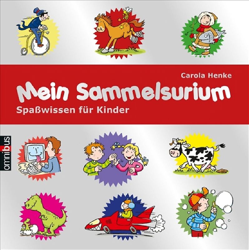 Mein Sammelsurium. Spaßwissen für Kinder