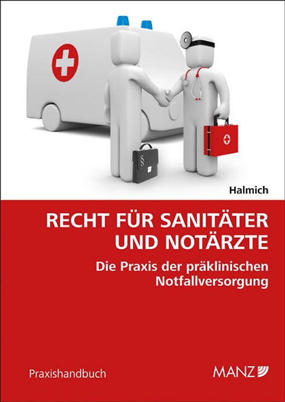 Recht für Sanitäter und Notärzte