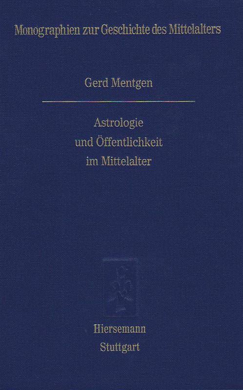 Astrologie und Öffentlichkeit im Mittelalter