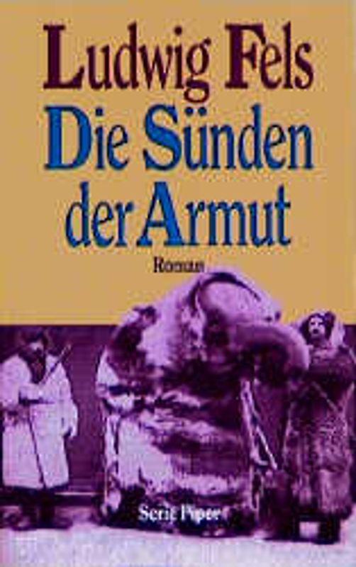 Die Sünden der Armut. Roman