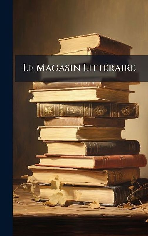 Le Magasin LittÃ(c)raire