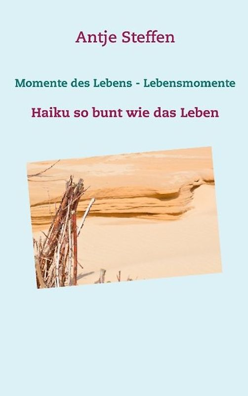 Momente des Lebens - Lebensmomente