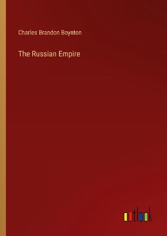 The Russian Empire