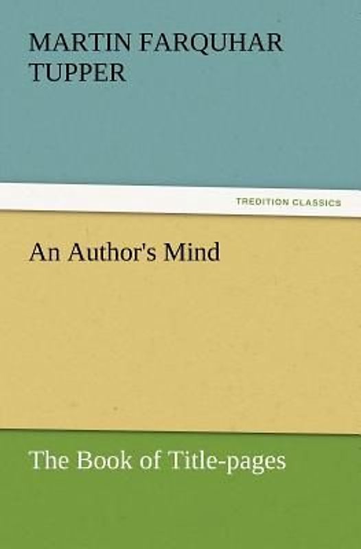 An Author's Mind : The Book of Title-pages